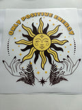 Only Positive Energy Sun